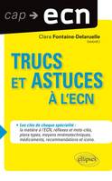 Trucs et astuces à l'ECN