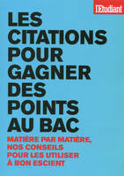 Les citations pour gagner des points au bac