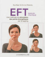 EFT - Manuel pratique