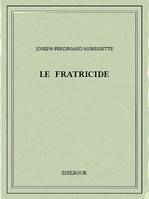 Le fratricide