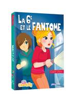 Lili Chantilly - La 6e et le fantôme - Tome 6