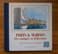 Ports & marines - fêtes nautiques en Méditerrannée, fêtes nautiques en Méditerrannée
