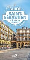 Guide, Saint-Sébastien, Géologie urbaine