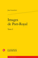 1, Images de Port-Royal