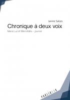 Chronique à deux voix, Maria luz et mercédès, journal