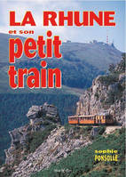 Rhune et son petit train (La)