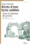 Récits d'une Syrie oubliée, Sortir la mémoire des prisons