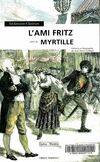 l ami fritz  suivi de mirtylle, opéra-théâtre