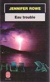 Eau trouble, roman