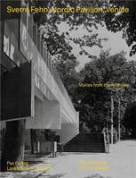 Sverre Fehn Nordic Pavilion, Venice /anglais