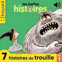Les Belles Histoires, 7 histoires de trouille, Vol. 1