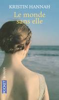 Le monde sans elle, roman