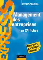 Management des entreprises - en 24 fiches