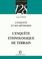 L'enquête et ses méthodes, l'enquête ethnologique de terrain