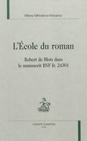 L'école du roman - Robert de Blois dans la manuscrit BnF fr. 24301, Robert de Blois dans la manuscrit BnF fr. 24301