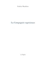 La Compagnie capricieuse