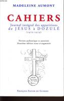 Cahiers, Journal intégral des apparitions de Jésus à Dozulé, 1970-1979