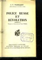 Police Russe et Révolution (Ochrana).