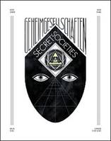 Sociétés Secrètes - Secret Societies - Geheimgesellschaften