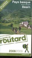 Guide du Routard Pays-Basque 2008/2009