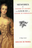 Mémoires sur Louis XV et Madame de Pompadour