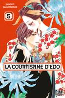 5, La courtisane d'Edo T05