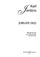 Jubilate Deo, mixed choir (SATB) and organ (3 trumpets and 3 trombones optional). Réduction pour piano.