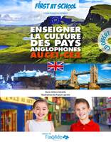 Enseigner la culture des pays anglophones au CE1-CE2, A1