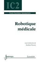 Robotique médicale