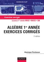 1, Algèbre 1re année - 2ème édition - Exercices corrigés, Exercices corrigés