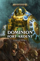 Dominion, Fort ardent