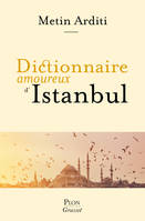 Dictionnaire amoureux d'Istanbul