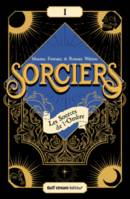 1, Sorciers - Tome 1 - Les sources de l'ombre