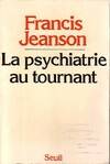 La Psychiatrie au tournant