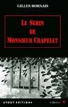 Le Serin de monsieur Crapelet, roman