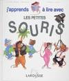 Les petits souris : Dès 5 ans