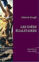 Les Idees Egalitaires