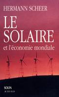 Le Solaire et l'économie mondiale, stratégie pour des temps modernes écologiques