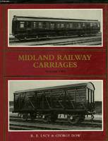 MIDLAND RAILWAY CARRIAGES, VOL. 2