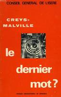 Creys malville, le dernier mot?