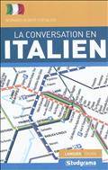 La conversation en italien, Améliorez votre niveau à l'oral