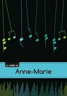 Le carnet d'Anne-Marie - Musique, 48p, A5