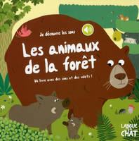 2, Je découvre les sons Les animaux de la forêt - Un livre avec des sons et des volets !