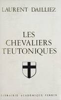 Les Chevaliers teutoniques