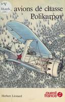 Les avions de chasse Polikarpov