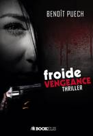 Froide vengeance