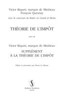 Théorie de l'impôt; suivi de supplément à la théorie de l'impôt, suivi de Supplément à la Théorie de l'impôt