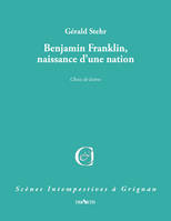 Benjamin franklin naissance d'une nation