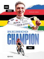 Remco Champion, portrait, anecdotes, stats