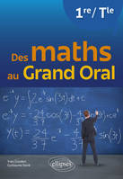 Des maths au Grand Oral - Première et Terminale